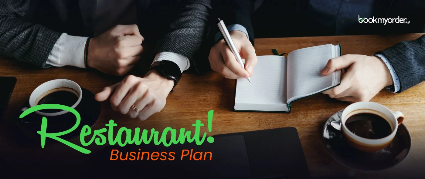 The Essential Restaurant Business Plan Guide For Startup Restaurants Bookmyorder